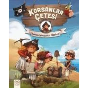 Korsan Morganın  Hazinesi- orsanlar Çete