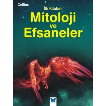 MİTOLOJİ VE EFSANELER