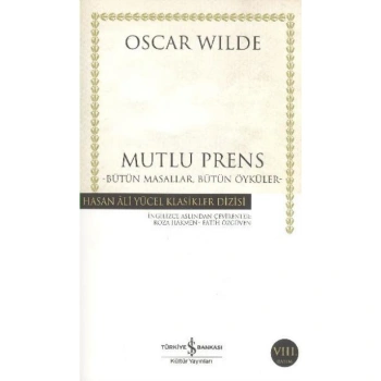 Mutlu Prens Bütün Masallar Bütün Öyküler K.Kapak