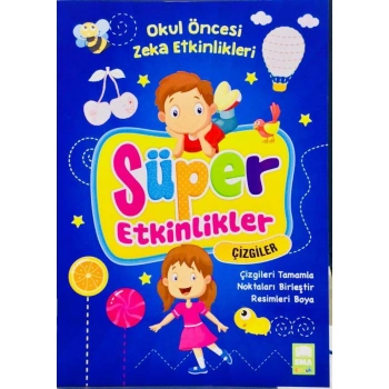 OKUL ÖNCESİ ETKİNLİKLER (SÜPER ETKİNLİKLER) ÇİZGİLER