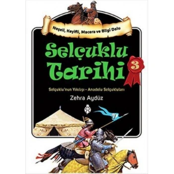 Selçuklu Tarihi 3