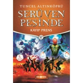 Serüven Peşinde-13 Kayıp Prens