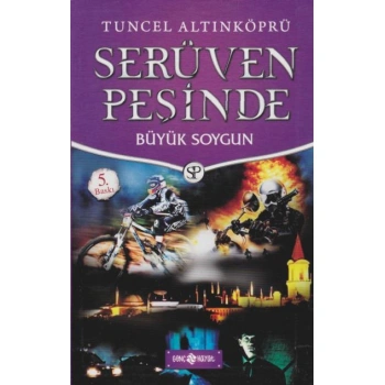 Serüven Peşinde-14 Büyük Soygun