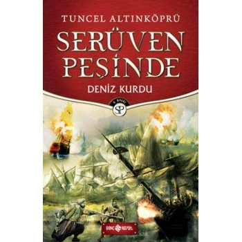 Serüven Peşinde-20 Deniz Kurdu