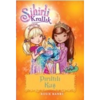SİHİRLİ KRALLIK 21 PIRILTILI KUŞ