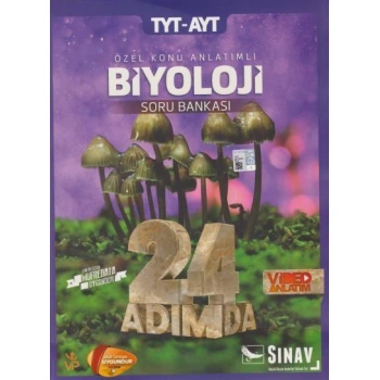 SINAV TYT-AYT BİYOLOJİ  24 ADIMDA