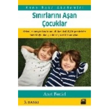 SINIRLARINI AŞAN ÇOCUKLAR / ANAT BANİEL