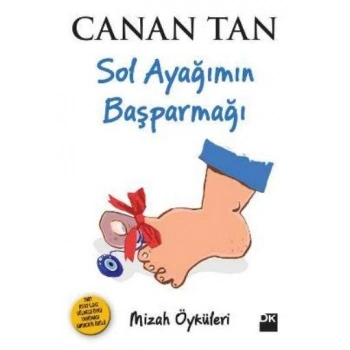 SOL AYAĞIMIN BAŞ PARMAĞI