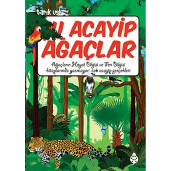 Şu Acayip Ağaçlar