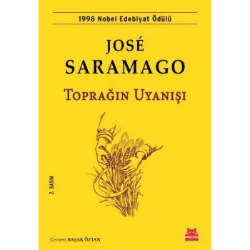 TOPRAĞIN UYANIŞI JOSE SARAMAGO