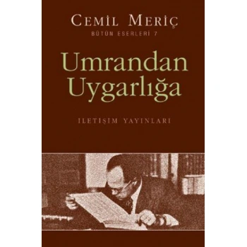 UMRANDAN UYGARLIĞA