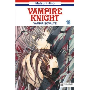 Vampire Knight 18-Vampir Şövalye