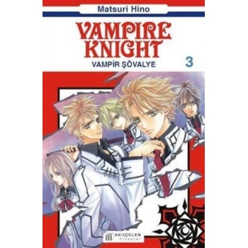 Vampire Knight 3-Vampir Şövalye
