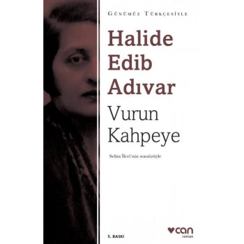 Vurun Kahpeye ( Sadeleştirilmiş Metin )