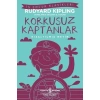 KORKUSUZ KAPTANLAR