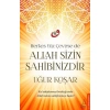 Allah Sizin Sahibinizdir