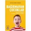 Bağırmayan Çocuklar