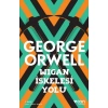 CAN/ WIGAN İSKELESİ YOLU/ GEORGE ORWELL