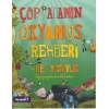 ÇÖP ADAMIN OKYANUS REHBERİ