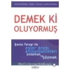 Demek Ki Oluyormuş