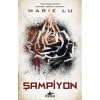 EFSANE SERİSİ 3- ŞAMPİYON (CİLTLİ)