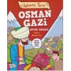 Eğlenceli Tarih 35 Osman Gazi-Büyük Kurucu