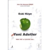ESKİ KÖYE YENİ ADETLER / UZM.PSK.RAMAZAN ŞİMŞEK