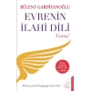 EVRENİN İLAHİ DİLİ - UYANIŞ