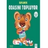 Kaplancık Odasını Topluyor