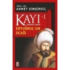 KAYI 1: ERTUĞRULUN OCAĞI