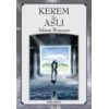 KEREM İLE ASLI