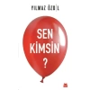 SEN KİMSİN - YILMAZ ÖZDİL