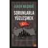 Sorunlarla Yüzleşmek