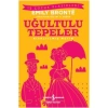 Uğultulu Tepeler - Kısaltılmış Metin