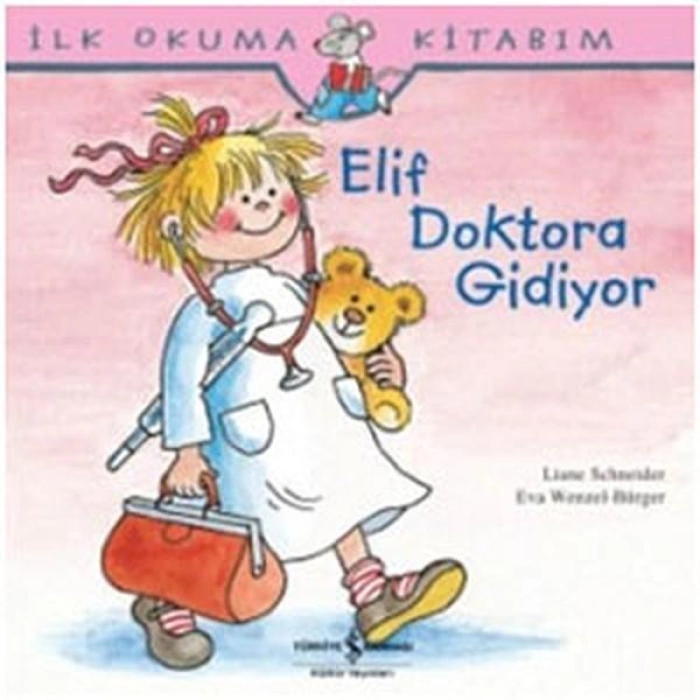 Elif Doktora Gidiyor