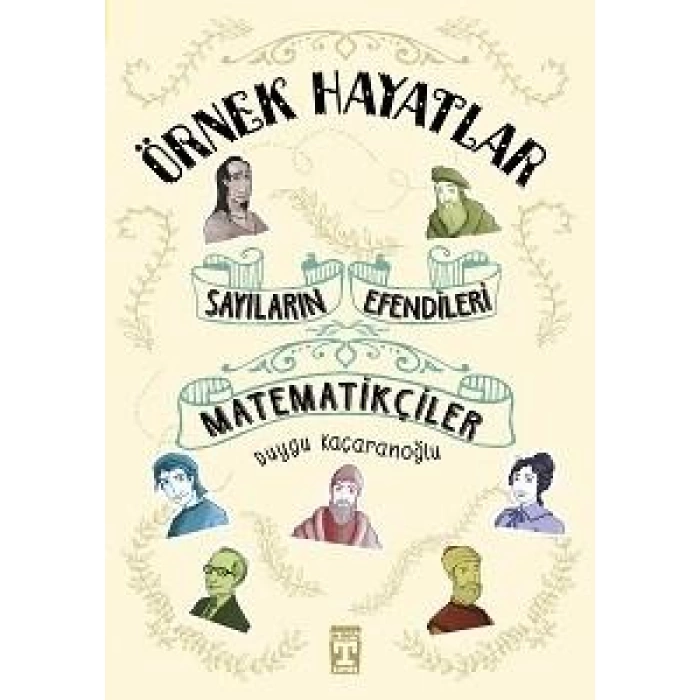 ÖRNEK HAYATLAR 4 SAYILARIN EFENDİLERİ