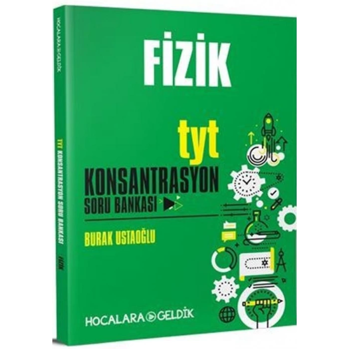 TONGUÇ  TYT Fizik Konsantrasyon Soru Bankası