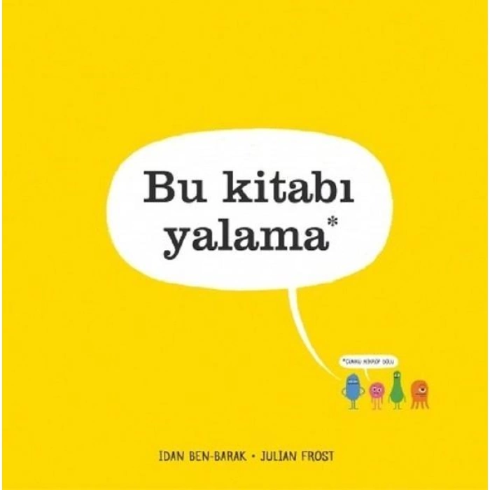 BU KİTABI YALAMA