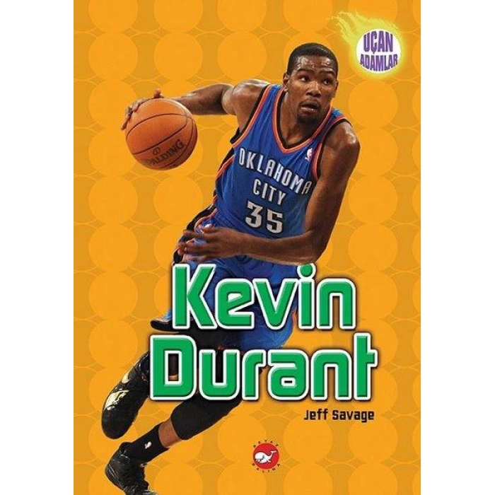 UÇAN ADAMLAR KEVİN DURANT