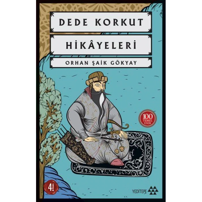 Dede Korkut Hikayeleri-100 Temel Eser