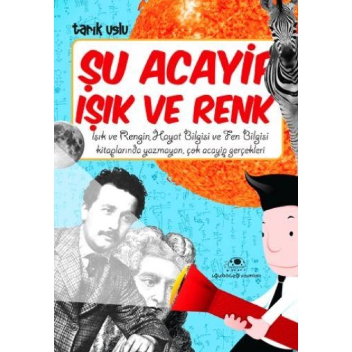 Acayip Şeyler Dizisi 11 Şu Acayip IŞIK VE RENK