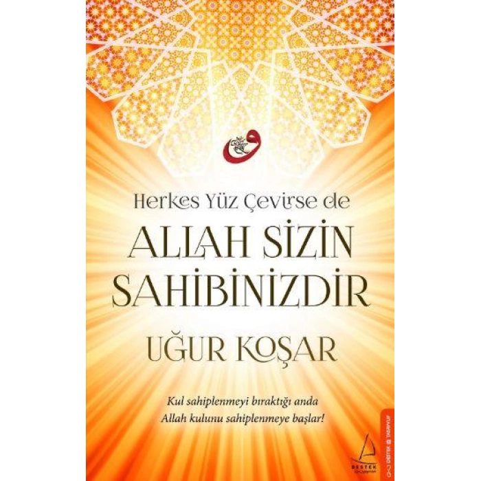 Allah Sizin Sahibinizdir