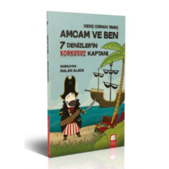 Amcam ve Ben 5 - 7 Denizlerin Korkusuz Kaptanı