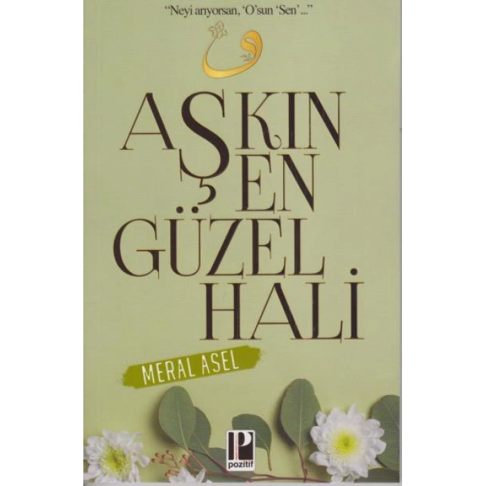 Aşkın En Güzel Hali