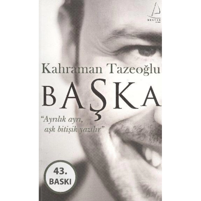 Başka - Ayrılık Ayrı, Aşk Bitişik Yazılır