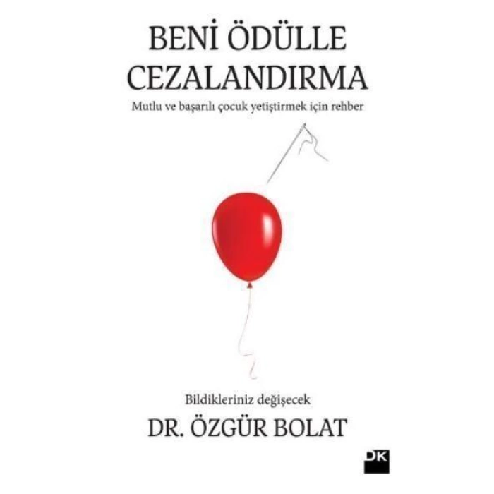 BENİ ÖDÜLLE CEZALANDIRMA