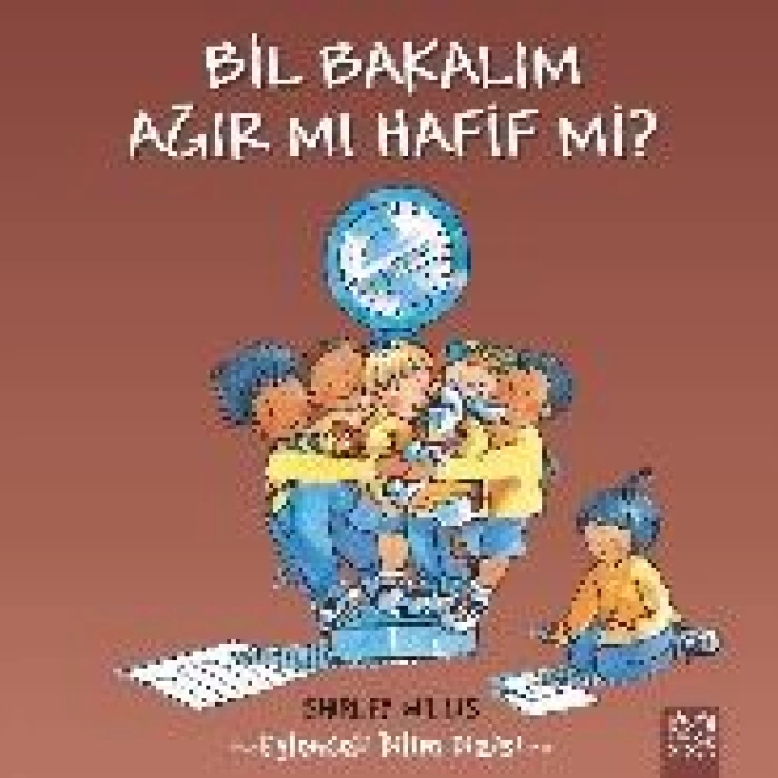 Bil Bakalım Ağır Mı, Hafif Mi?