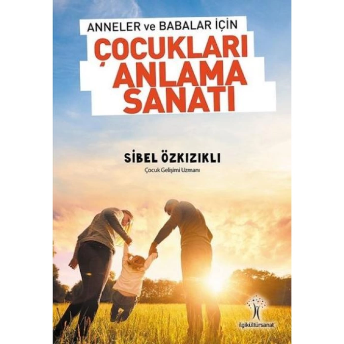 Çocukları Anlama Sanatı