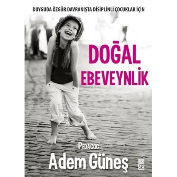 DOĞAL EBEVEYNLİK