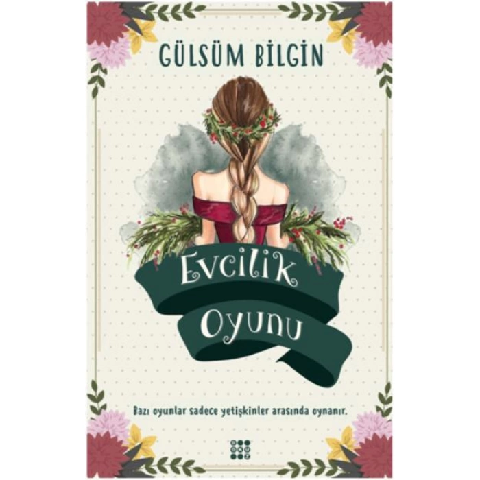 EVCİLİK OYUNU